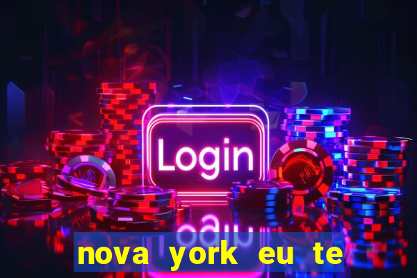 nova york eu te amo filme completo dublado